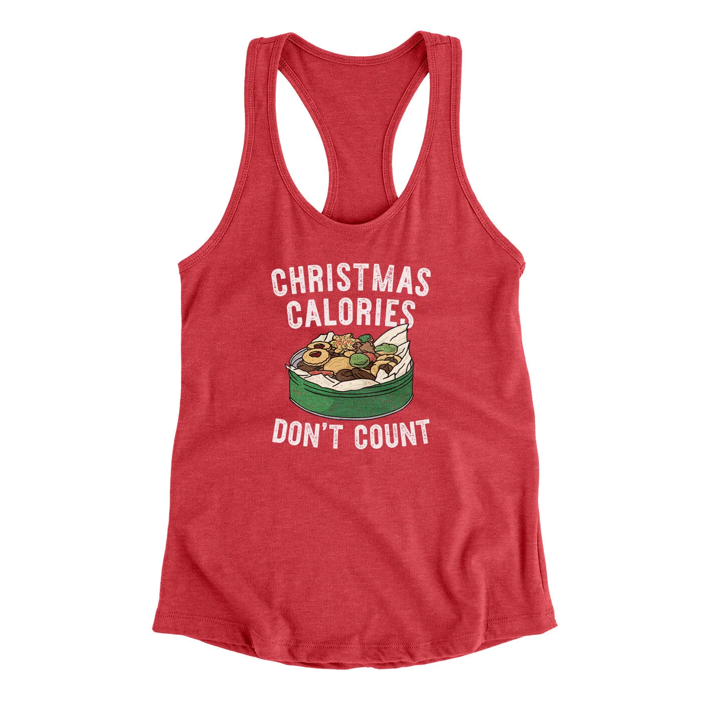Christmas Calories Don’t Count Women's Racerback Tank
