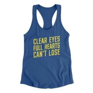 Clear Eyes, Full Hearts, Can’t Lose Women's Racerback Tank