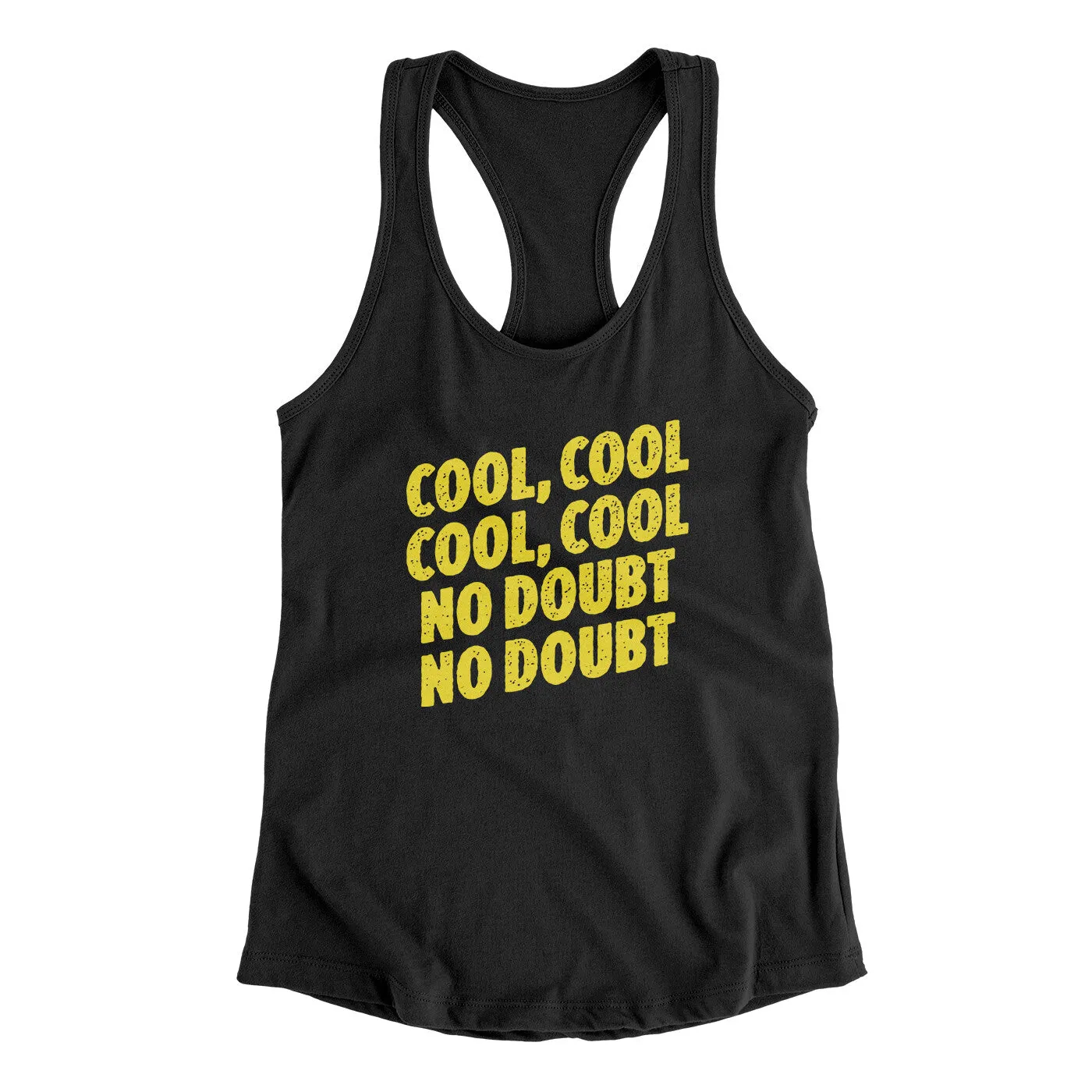 Cool Cool No Doubt No Doubt Women's Racerback Tank