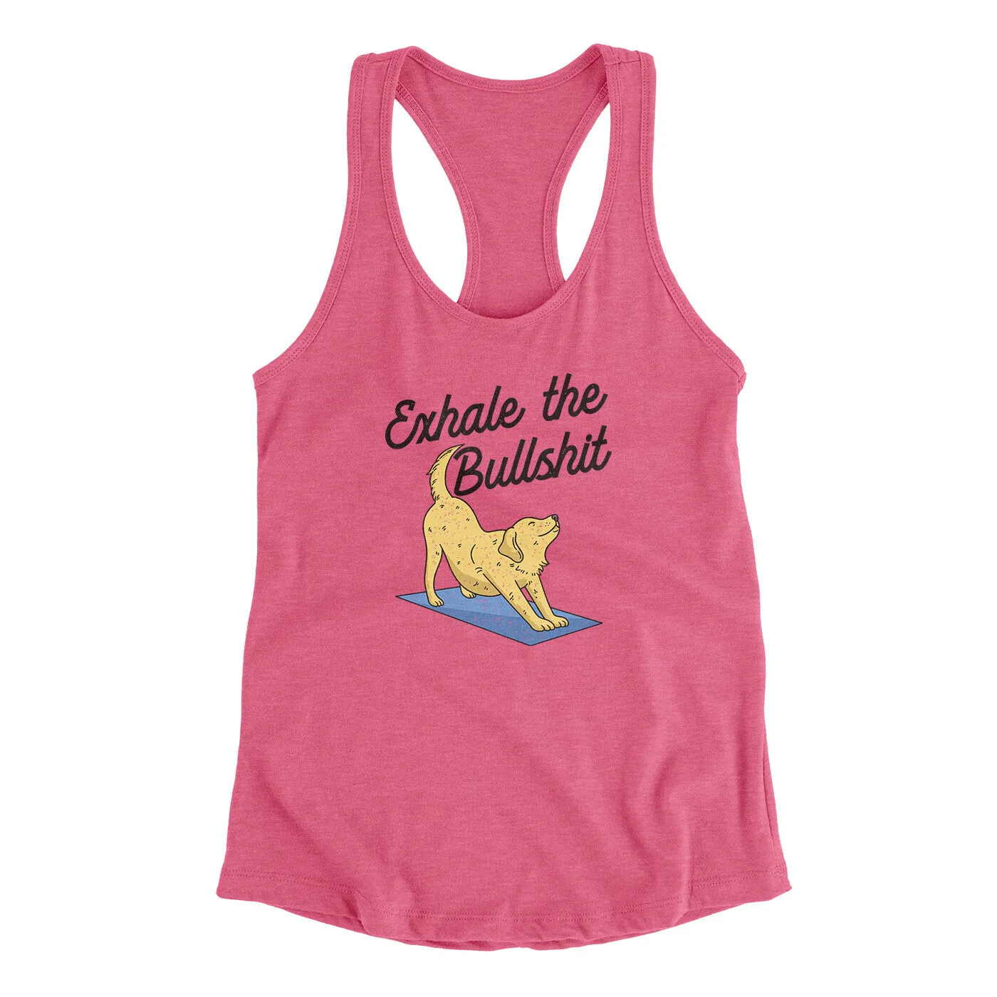 Exhale The Bullshit Women's Racerback Tank