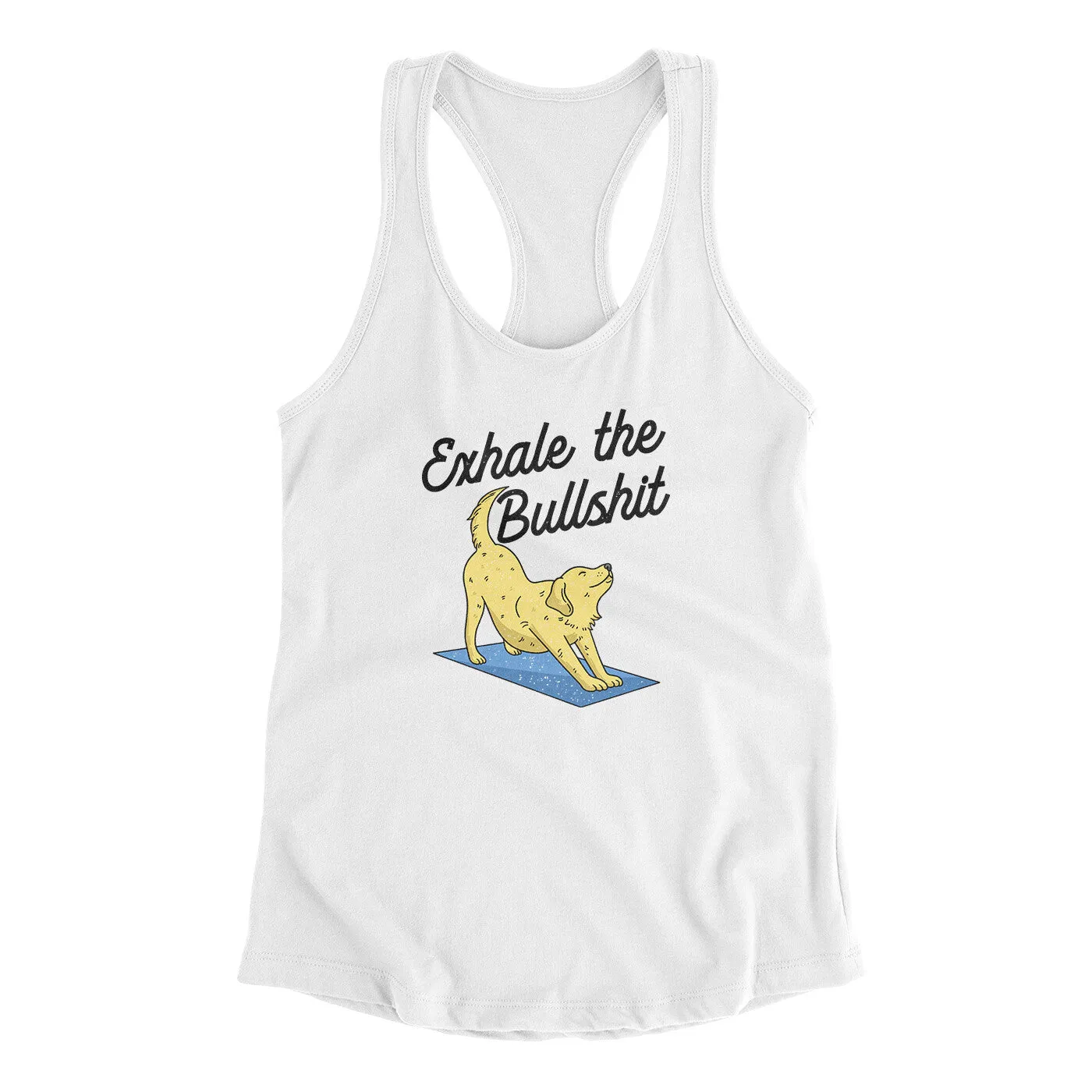 Exhale The Bullshit Women's Racerback Tank