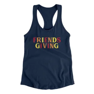 Friendsgiving Funny Thanksgiving Women's Racerback Tank