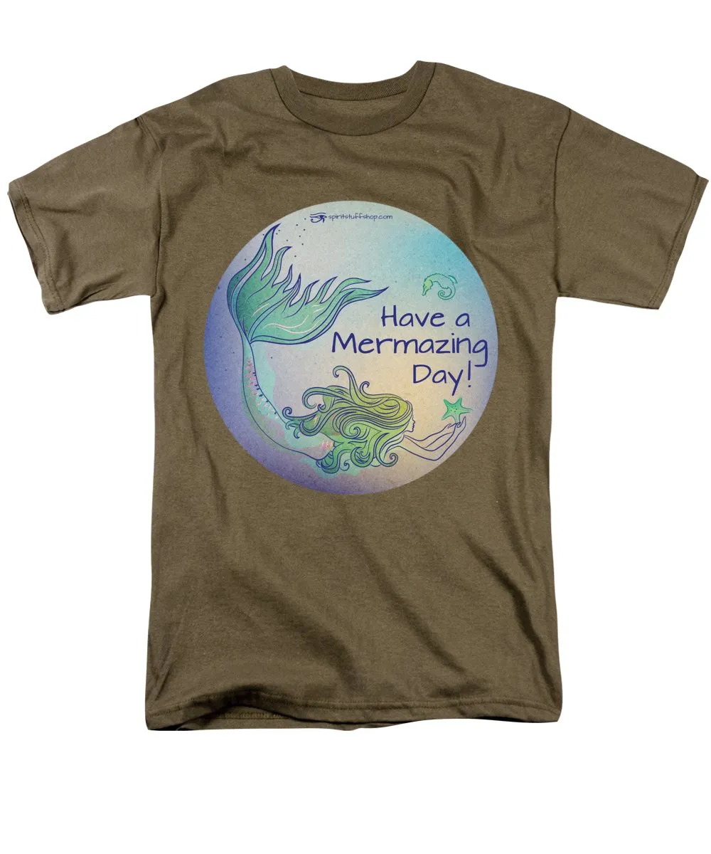 Have A Mermaizing Day - Men's T-Shirt  (Regular Fit)