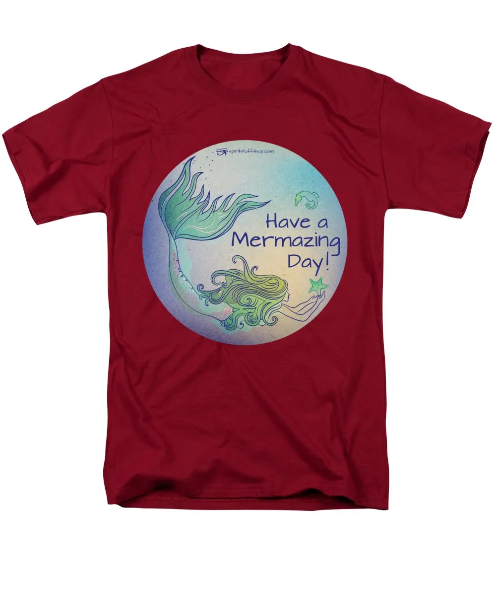 Have A Mermaizing Day - Men's T-Shirt  (Regular Fit)