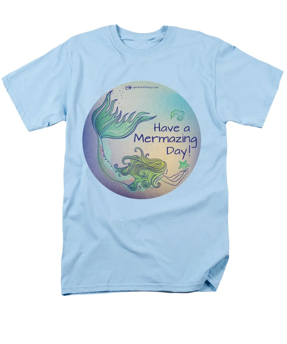 Have A Mermaizing Day - Men's T-Shirt  (Regular Fit)