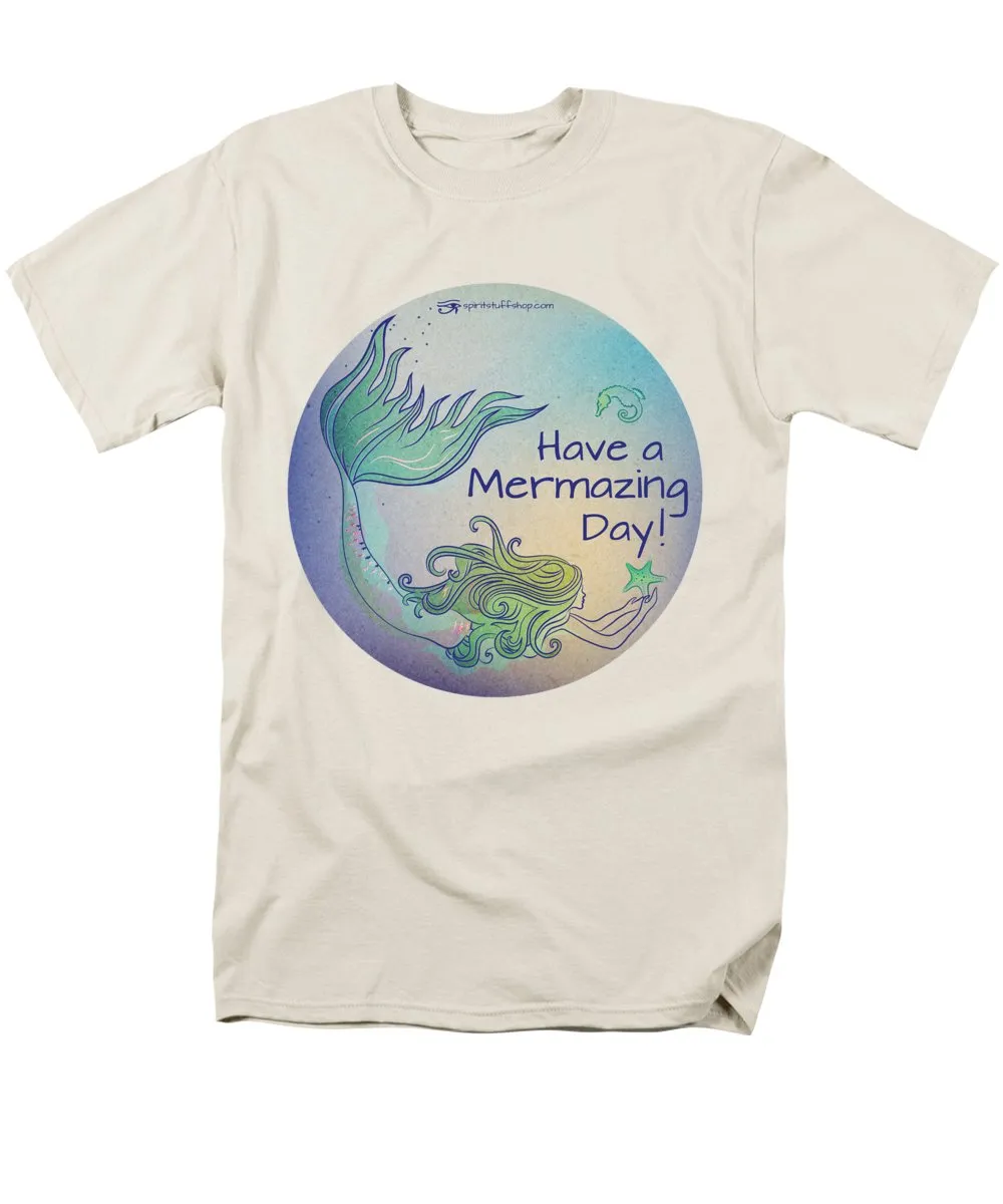 Have A Mermaizing Day - Men's T-Shirt  (Regular Fit)