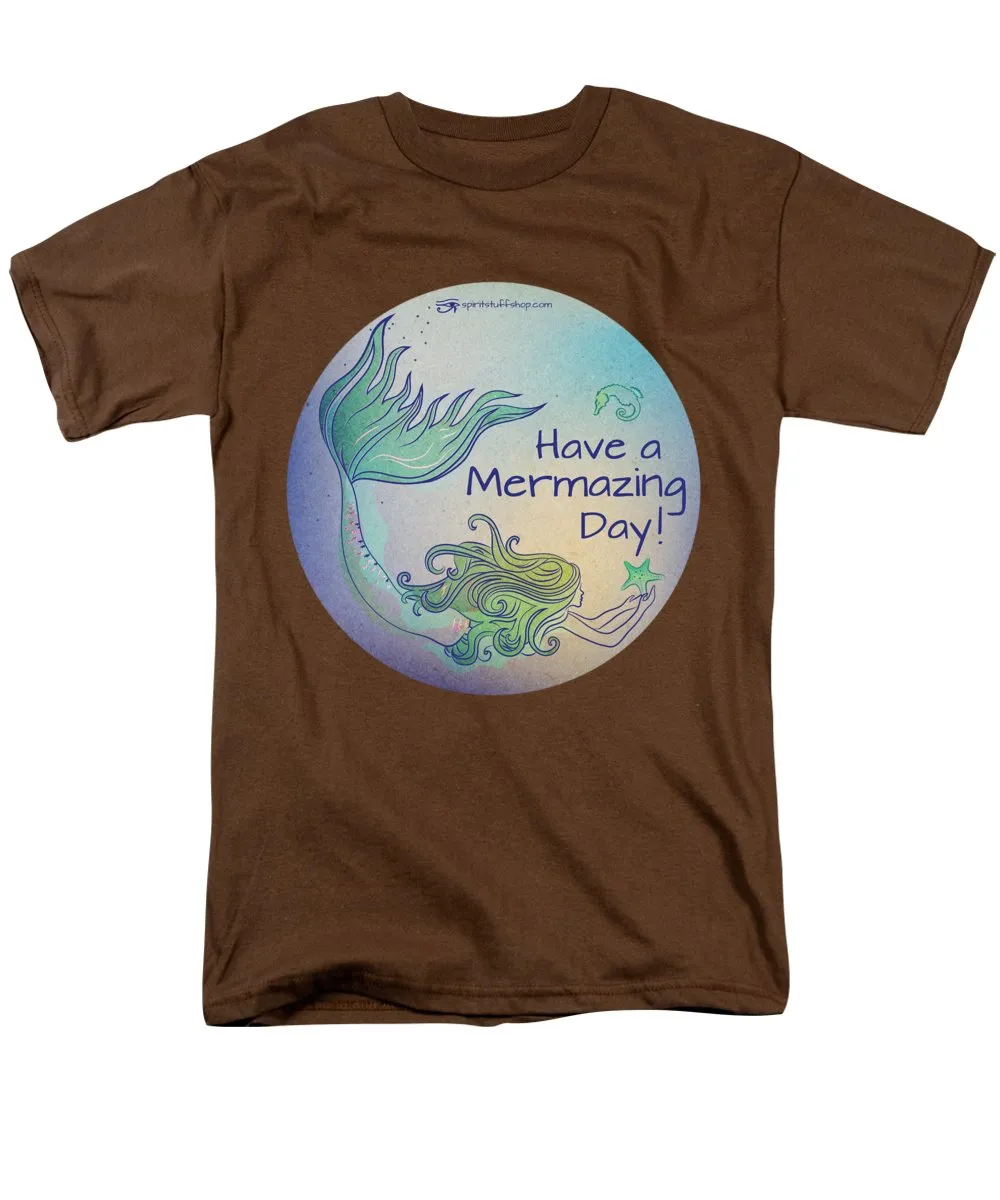 Have A Mermaizing Day - Men's T-Shirt  (Regular Fit)