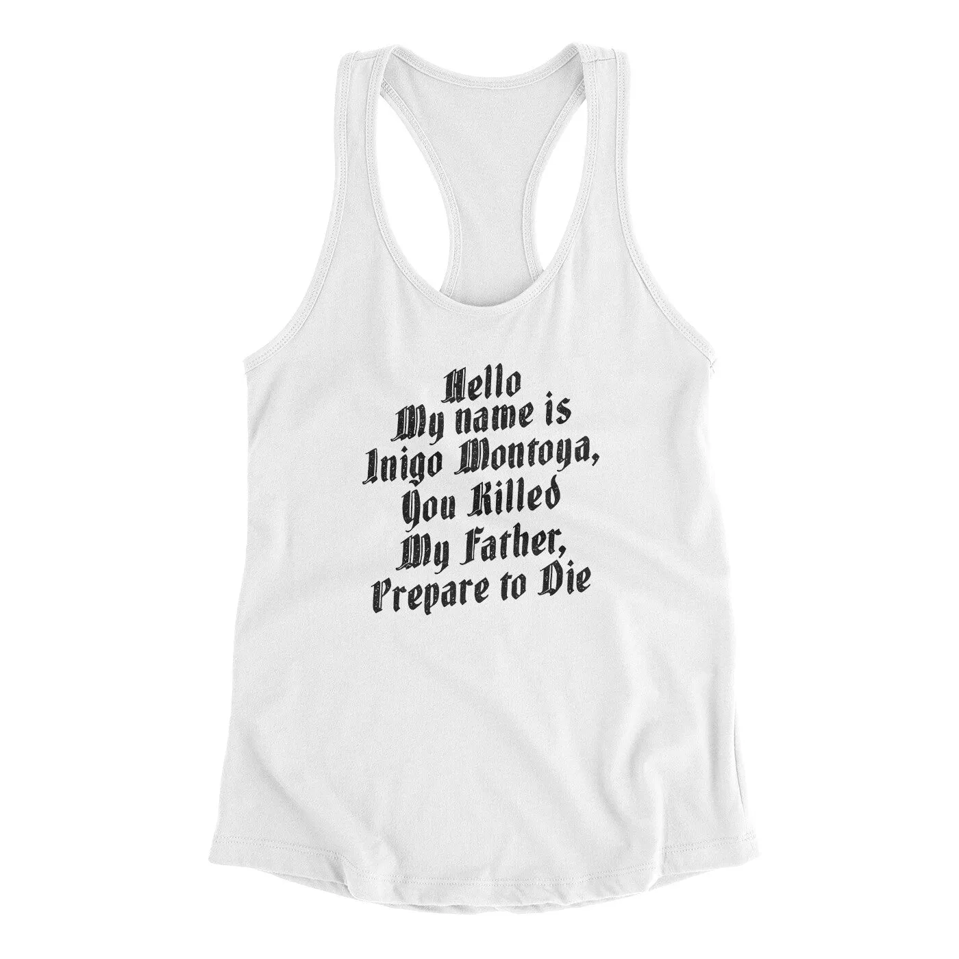 Hello My Name Is Inigo Montoya Women's Racerback Tank