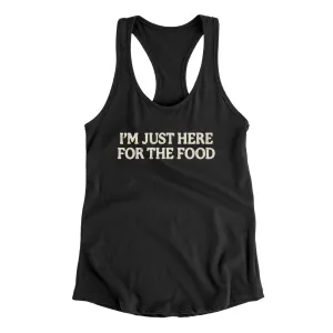 I’m Just Here For The Food Funny Thanksgiving Women's Racerback Tank