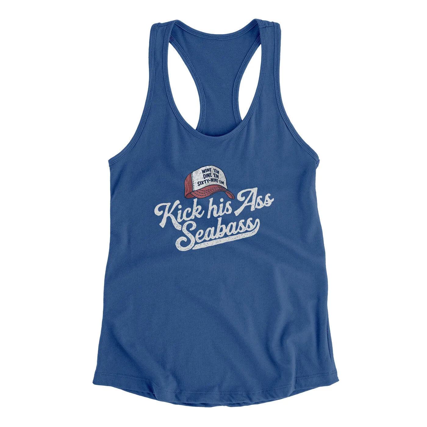 Kick His Ass Seabass Women's Racerback Tank
