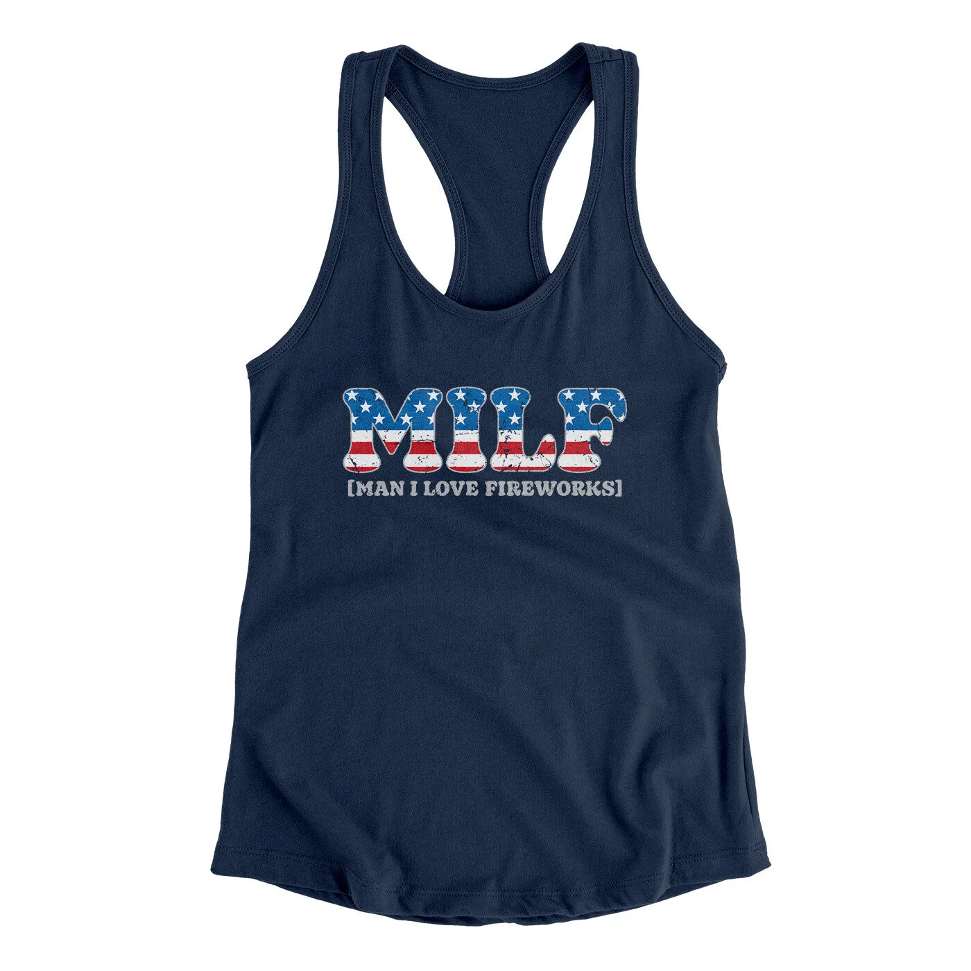 Milf - Man I Love Fireworks Women's Racerback Tank