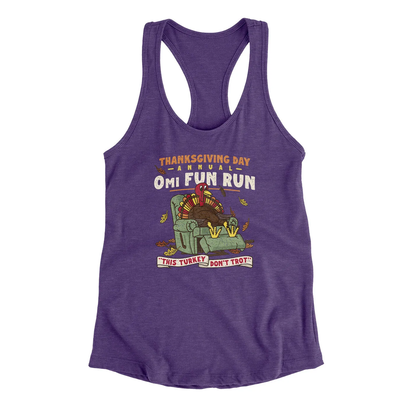 Thanksgiving Day Annual 0Mi Fun Run Funny Thanksgiving Women's Racerback Tank