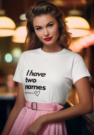 Two Names Fashion Tee