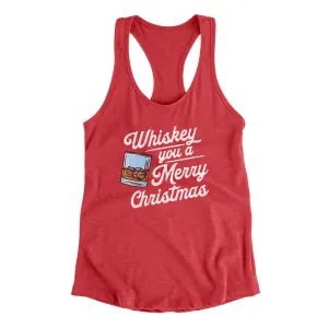 Whiskey You A Merry Christmas Women's Racerback Tank
