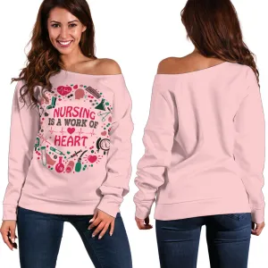 Women's Nursing Is A Work Of Heart Off Shoulder Sweater